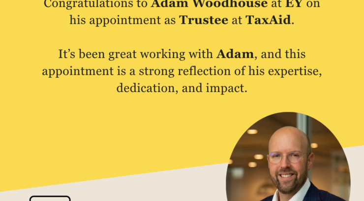 Adam Woodhouse of EY appointed as a Trustee at TaxAid through the Step on Board programme